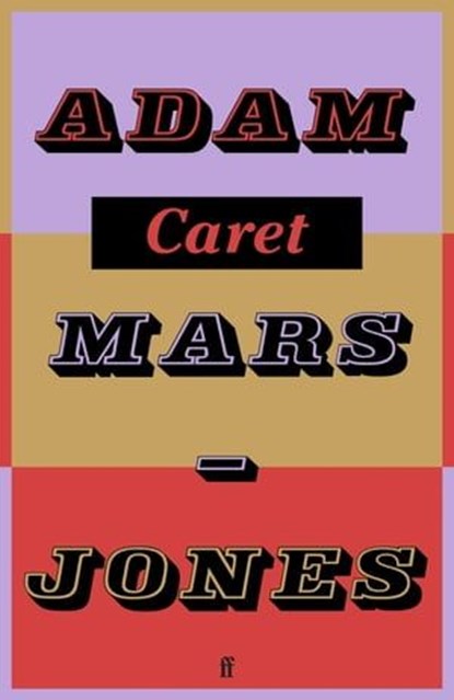 Caret, Adam Mars-Jones - Ebook - 9780571280070