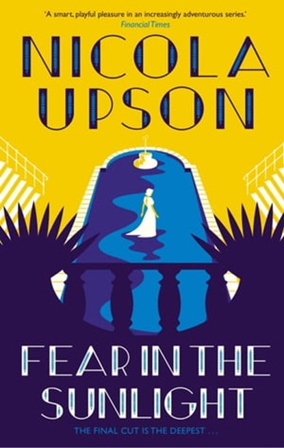 Fear in the Sunlight, Nicola Upson - Ebook - 9780571282043
