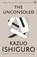 The Unconsoled, Kazuo Ishiguro - Paperback - 9780571283897