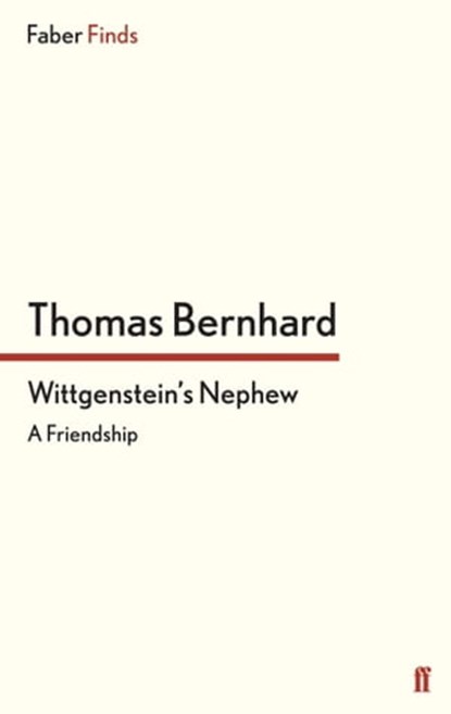 Wittgenstein's Nephew, Thomas Bernhard - Ebook - 9780571288427