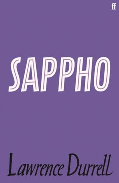 Sappho, Lawrence Durrell - Ebook - 9780571288847