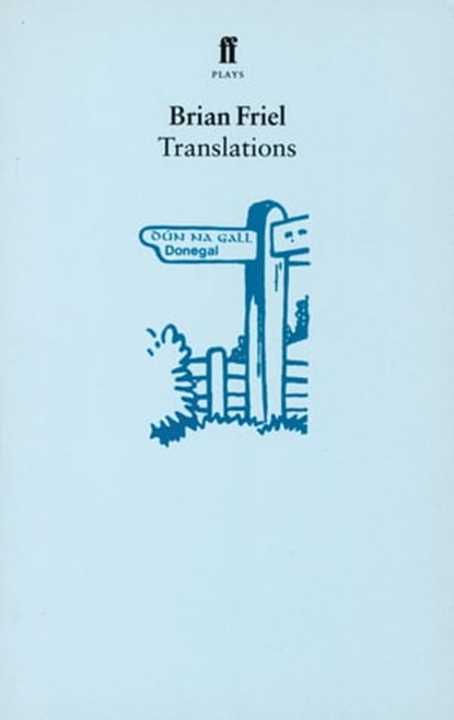 Translations, Brian Friel - Ebook - 9780571288977