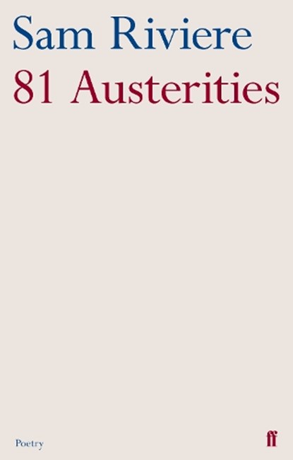 81 Austerities, Sam Riviere - Paperback - 9780571289035