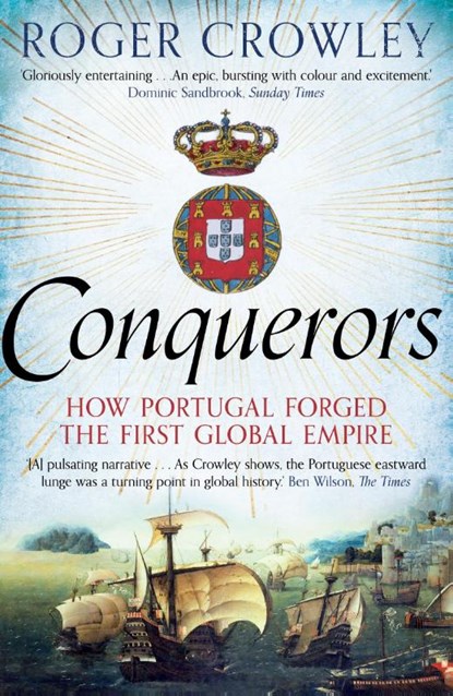 Conquerors, Roger Crowley - Paperback - 9780571290901