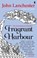 Fragrant Harbour, John Lanchester - Paperback - 9780571294855