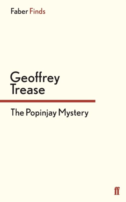The Popinjay Mystery, Geoffrey Trease - Paperback - 9780571295838