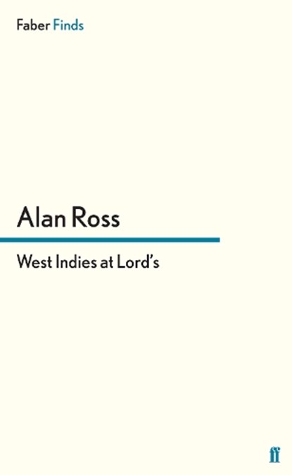 West Indies at Lord's, Alan Ross - Paperback - 9780571296040