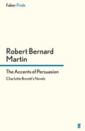 The Accents of Persuasion | Robert Bernard | 