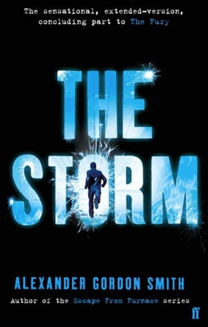The Storm, Alexander Gordon Smith - Ebook - 9780571297382