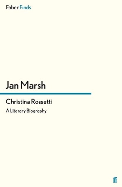 Christina Rossetti, Jan Marsh - Ebook - 9780571297849