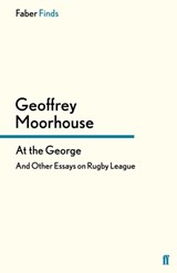 At the George - Geoffrey Moorhouse - 9780571300075