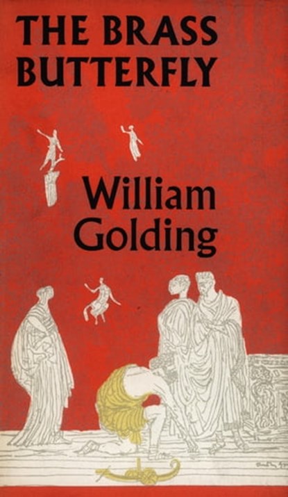 The Brass Butterfly, William Golding - Ebook - 9780571301676
