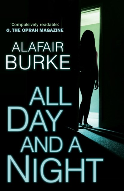 All Day and a Night, Alafair Burke - Paperback - 9780571302338