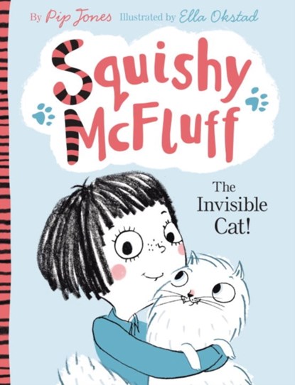 Squishy McFluff: The Invisible Cat!, Pip Jones - Paperback Pocket - 9780571302505