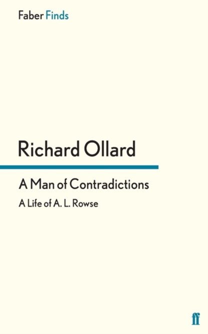 A Man of Contradictions, Richard Ollard - Paperback - 9780571302857