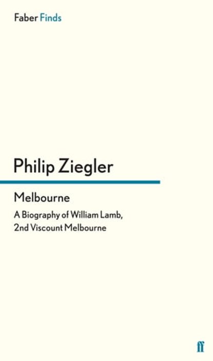 Melbourne, Philip Ziegler - Ebook - 9780571302888