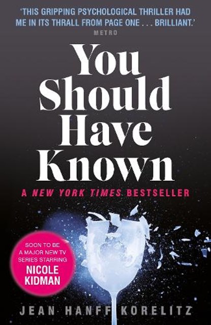 You Should Have Known, Jean Hanff Korelitz - Paperback - 9780571307531