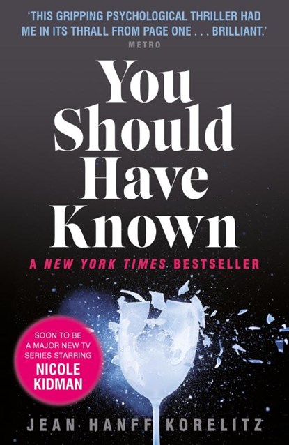 You Should Have Known, Jean Hanff Korelitz - Paperback - 9780571307531