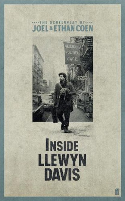Inside Llewyn Davis, Ethan Coen ; Joel Coen - Paperback - 9780571308217