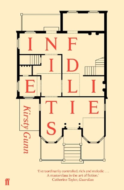 Infidelities, Kirsty Gunn - Paperback - 9780571308927