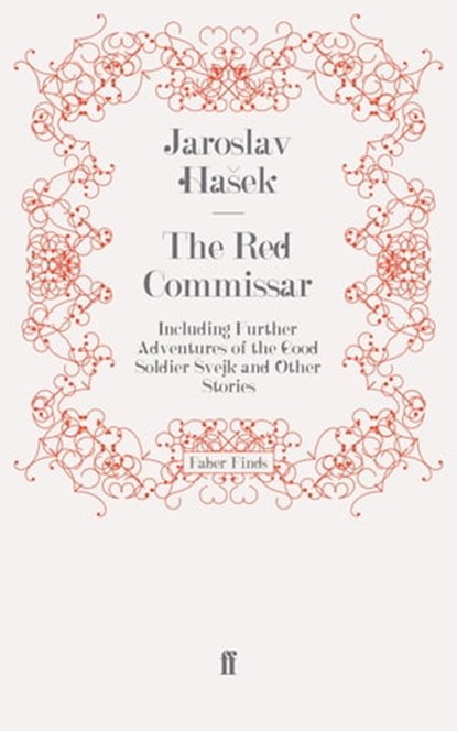 The Red Commissar, Jaroslav Hasek - Ebook - 9780571310036
