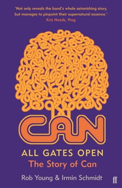 All Gates Open, Rob Young ; Irmin Schmidt - Ebook - 9780571311514