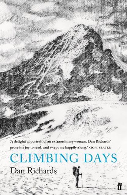Climbing Days, Dan Richards - Paperback - 9780571311934