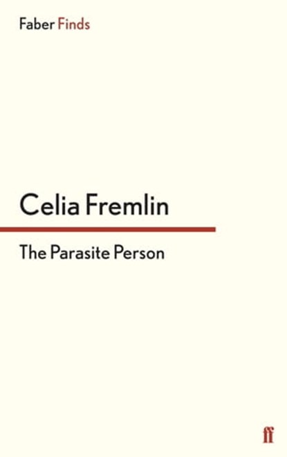 The Parasite Person, Celia Fremlin - Ebook - 9780571312870