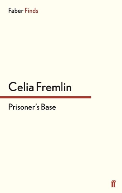 Prisoner's Base, Celia Fremlin - Paperback - 9780571312900