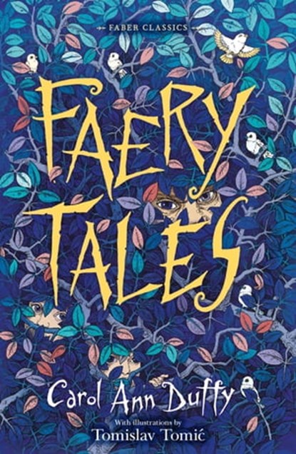 Faery Tales, Carol Ann Duffy - Ebook - 9780571314294