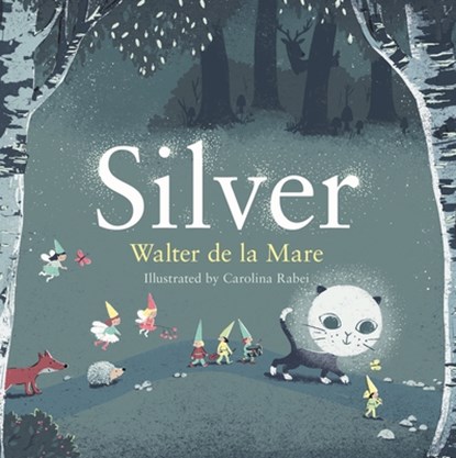 Silver, Walter de la Mare - Paperback - 9780571314706
