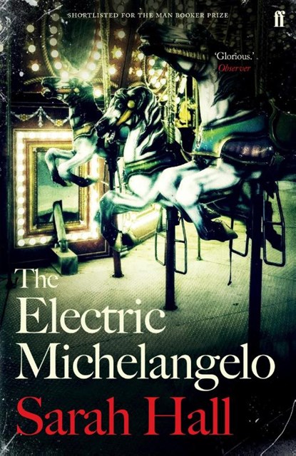 The Electric Michelangelo, Sarah (Author) Hall - Paperback - 9780571315611