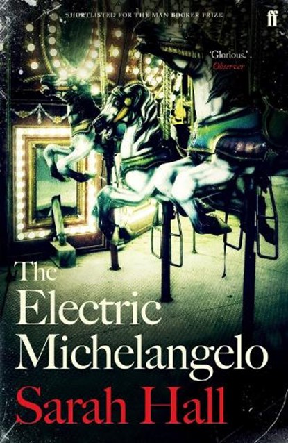 The Electric Michelangelo, Sarah (Author) Hall - Paperback - 9780571315611