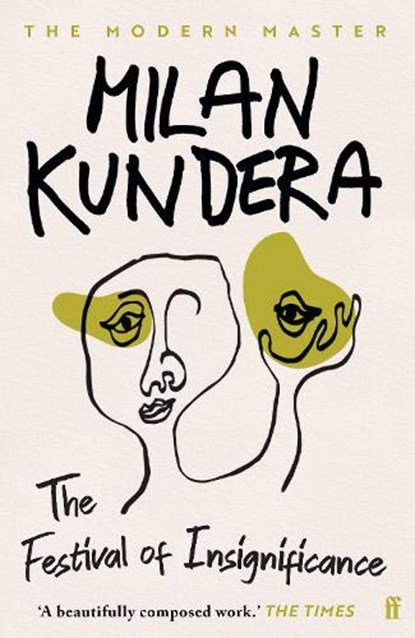 The Festival of Insignificance, Milan Kundera - Paperback - 9780571316496