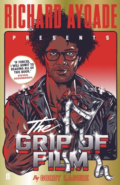 The Grip of Film, Richard Ayoade - Paperback - 9780571316564