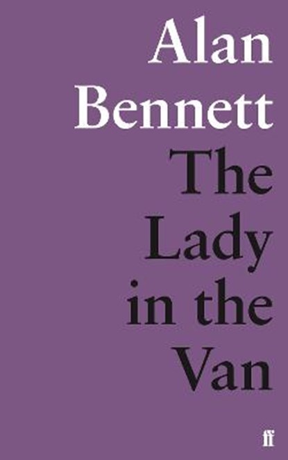 The Lady in the Van, Alan Bennett - Paperback - 9780571316762