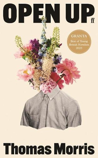 Open Up, Thomas Morris - Gebonden - 9780571317042