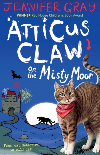 Atticus Claw On the Misty Moor, JENNIFER (AUTHOR,  'Atticus CLaw' series) Gray - Paperback - 9780571317103