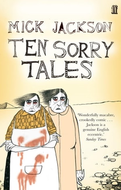 Ten Sorry Tales, Mick Jackson - Ebook - 9780571317196