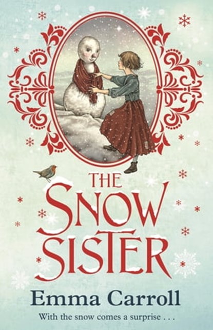 The Snow Sister, Emma Carroll - Ebook - 9780571317646