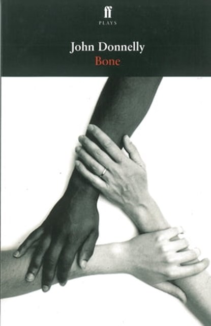 Bone, John Donnelly - Ebook - 9780571318698