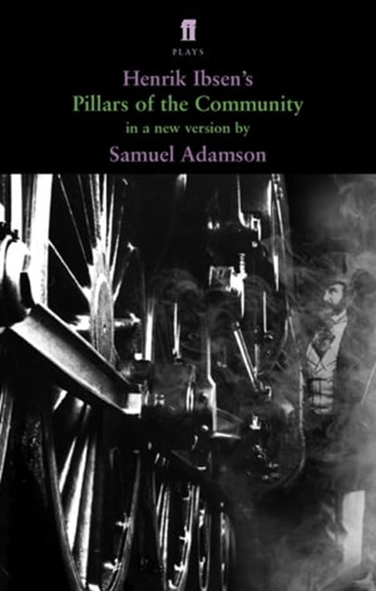 Pillars of the Community, Henrik Ibsen - Ebook - 9780571318827