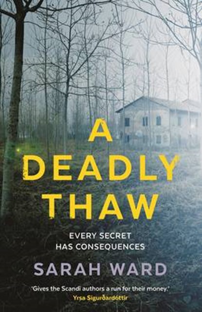 A Deadly Thaw, WARD,  Sarah - Paperback - 9780571321032