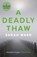 A Deadly Thaw, Sarah Ward - Paperback - 9780571321049