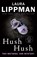 Hush Hush, Laura Lippman - Paperback - 9780571321414