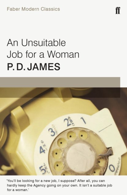 An Unsuitable Job for a Woman, P. D. James - Paperback - 9780571323166