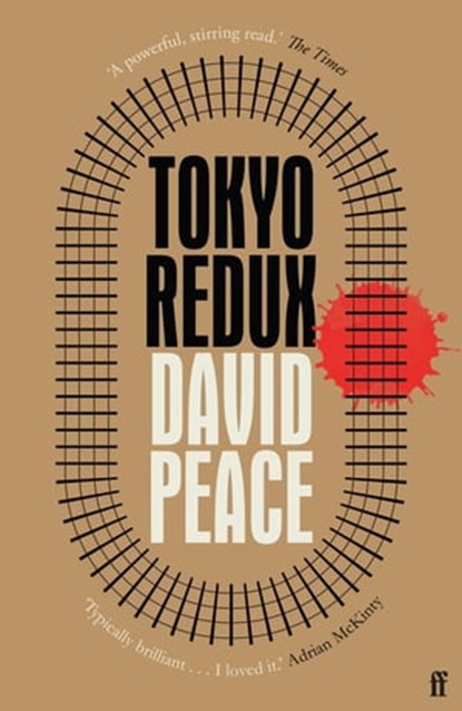 Tokyo Redux, David Peace - Ebook - 9780571323647
