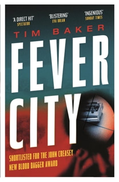Fever City, Tim Baker - Ebook - 9780571323869