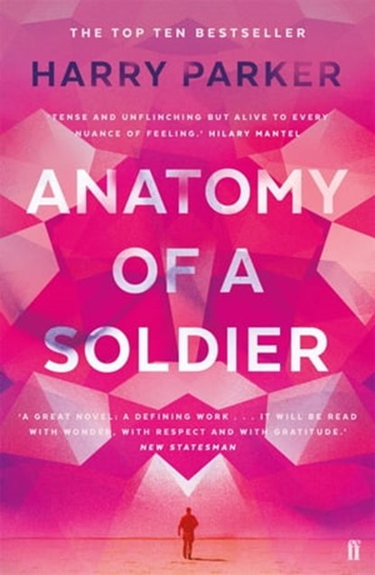 Anatomy of a Soldier, Harry Parker - Ebook - 9780571325849