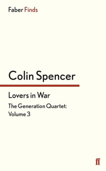 Lovers in War, Colin Spencer - Ebook - 9780571325993